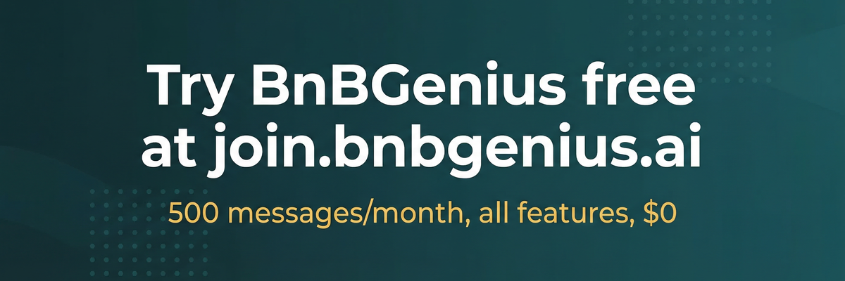 Try BnBGenius free at my.bnbgenius.ai